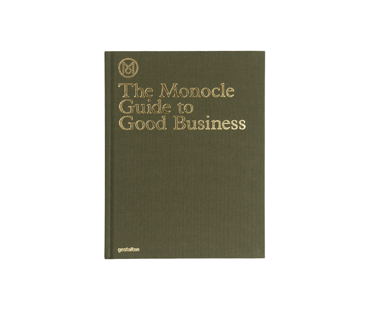 The Monocle Guide to Good BusinessThe Monocle Guide to Good Business